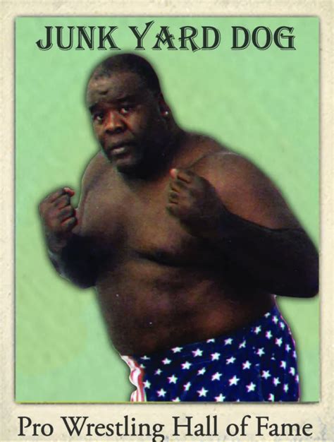 Ljacards Wrestling Hall Of Famers 2021 Junk Yard Dog Crazy Card