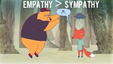 Why Empathy Is Better Than Sympathy Vulnerability Teaching Empathy