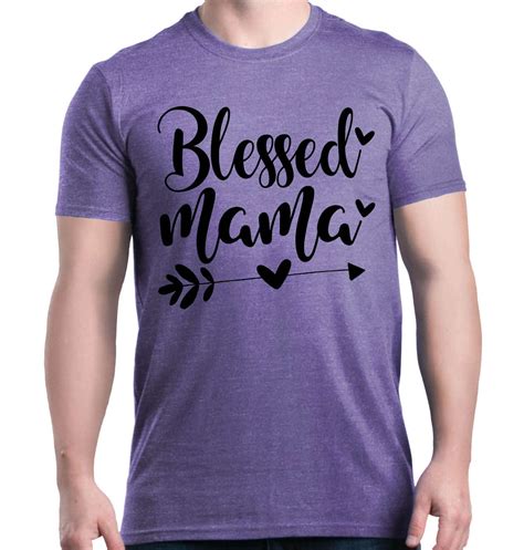 Blessed Mama T Shirt Mom Mothers Day Wife T Birthday Shirts Ebay