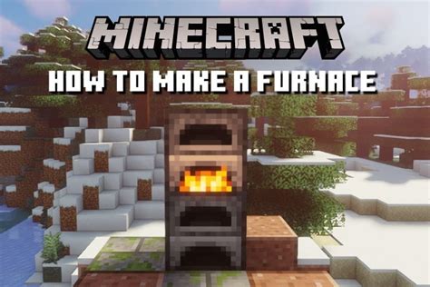 How To Make A Furnace In Minecraft Step By Step Guide