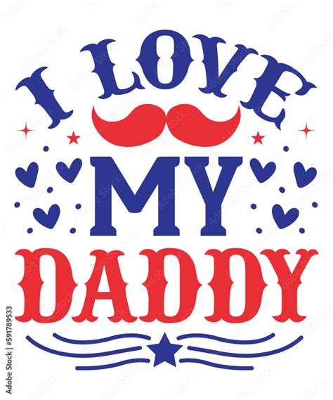 I Love My Daddy Fathers Day Svg Bundlefathers Day Svgfather Quotes