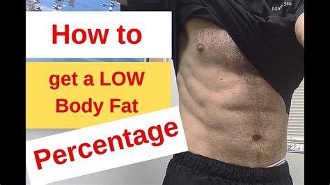 How To Get A Low Body Fat Percentage Youtube