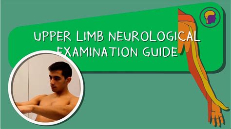 Upper Limb Neurological Examination
