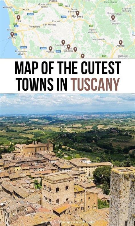 Map Of The Cutest Towns In Tuscany Best Places In Tuscany To Visit Beautiful Tuscan Villages