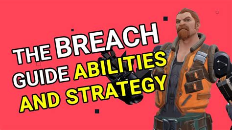 The Breach Valorant Advance Guide Tips And Tricks Valorant Breach