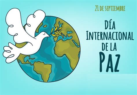 Imagenes Dia De La Paz 21 De Septiembre Día Internacional De La Paz