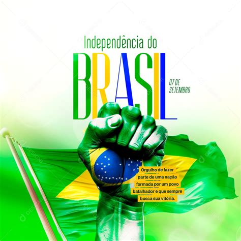 Social Media 07 De Setembro Independência Do Brasil Psd Editável [download] Designi