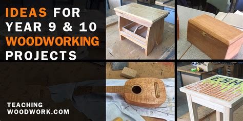 Ideas For Year 9 And 10 Woodworking Projects Teaching