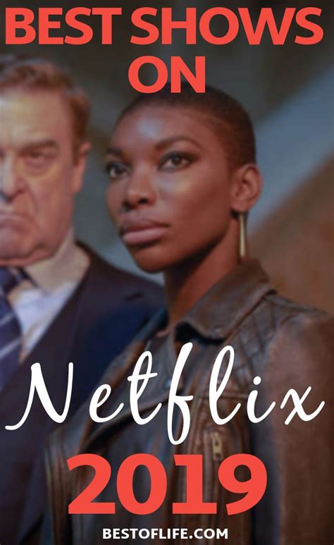 Netflix Shows 2019 Best Shows To Watch For All Ages The Best Of Life