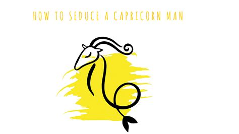 Flirting tips for 12 zodiac signs with a capricorn. How to Seduce a Capricorn Man - YouQueen