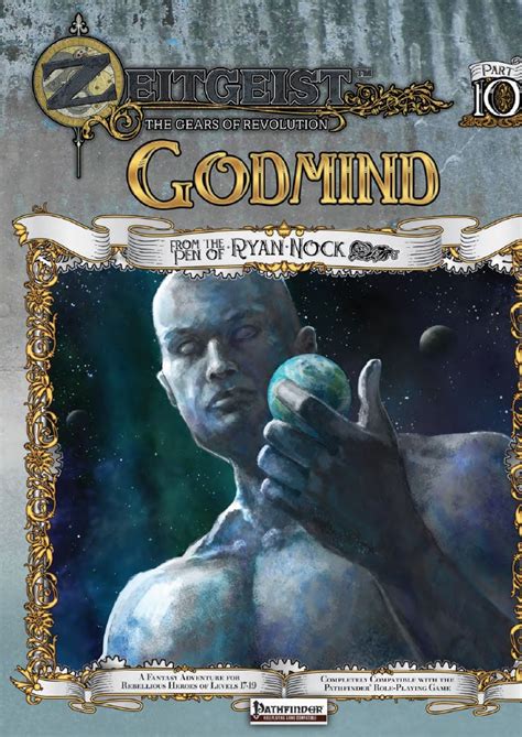 Zeitgeist 10 Godmind Pathfinder And 4e Morrus Unofficial Tabletop