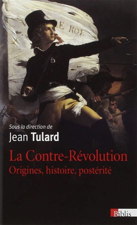 Ex Libris La Contre Révolution Sous La Direction De Jean Tulard