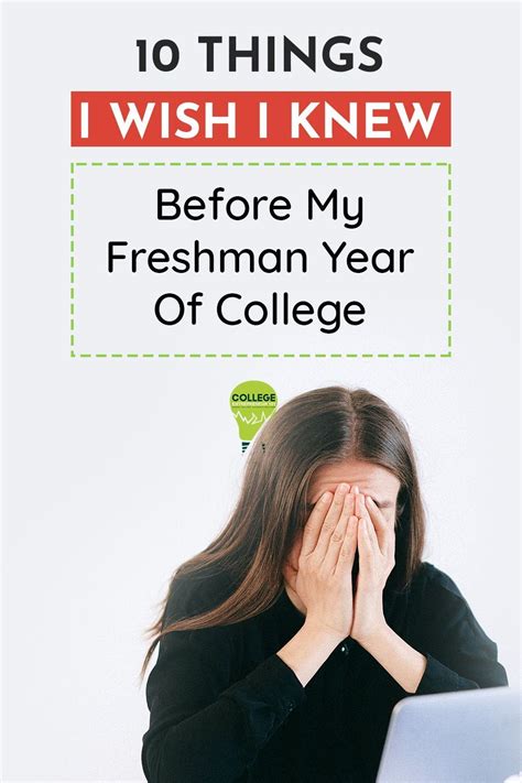 10 Things I Wish I Knew Before My Freshman Year Of College Freshman