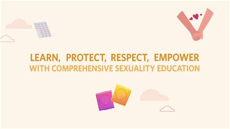 Learn Protect Respect Empower With Comprehensive Sexuality Education
