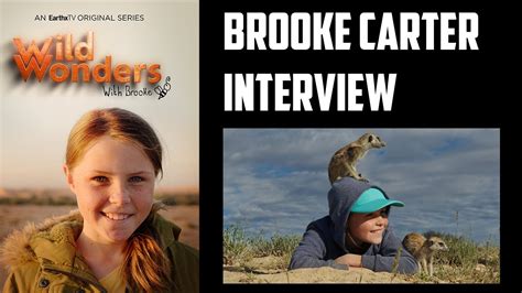 Brooke Carter Interview Wild Wonders With Brooke Earthxtv Youtube