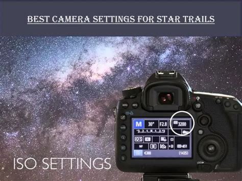 Ppt Best Camera Setting For Star Trail Photography Ppt Powerpoint