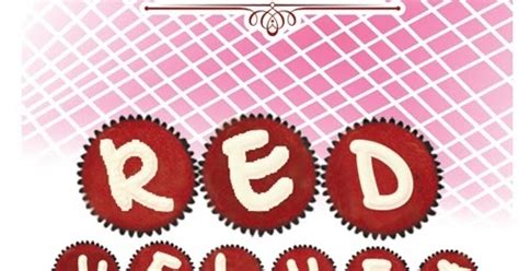 Bukankah hidup ini banyak kebetulannya? Sinopsis Novel Red Velvet Karya Acik Lana