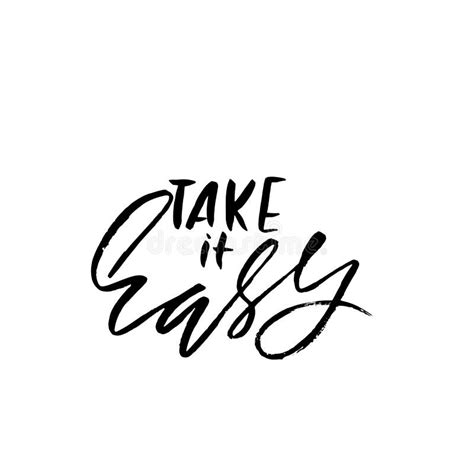 Take It Easy Hand Drawn Lettering Vector Typography Design