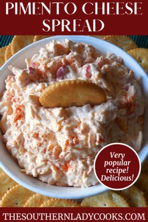 Pimento Cheese Spread The Southern Lady Cooks