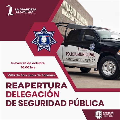 Reapertura Delegación De Seguridad Pública San Juan De Sabinas