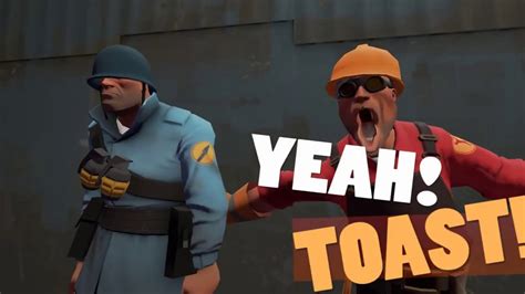 Team Fortress 2 Yeah Toast Youtube