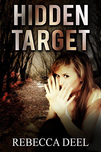 Hidden Target Otter Creek Book Ebook Deel Rebecca Amazon In