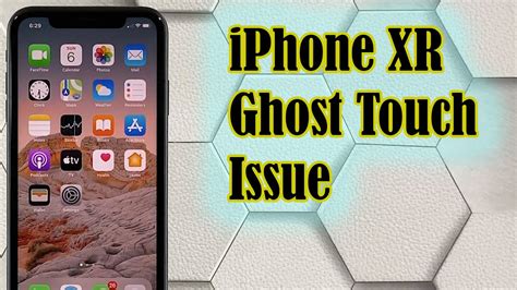 How To Fix The Iphone Xr Ghost Touch Issue Ios 142 Iphone Xr