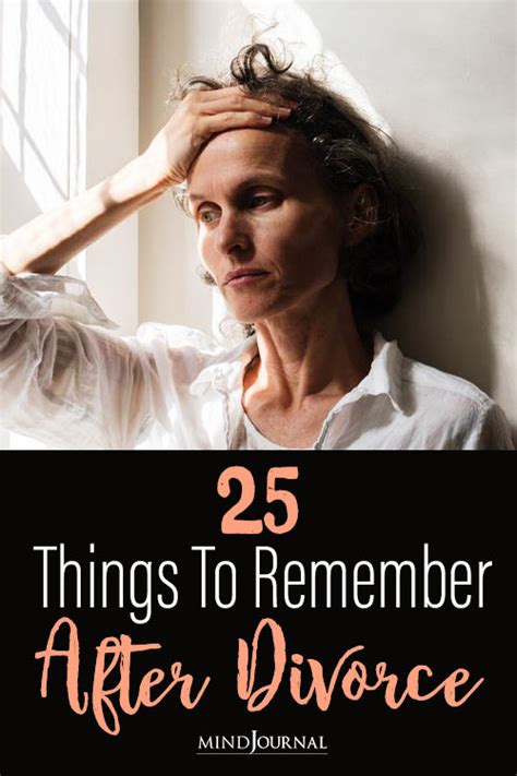 After Divorce 25 Things To Remember After Getting Divorced