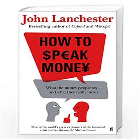 How To Speak Money By John Lanchester Buy Online How To Speak Money