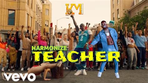 Harmonize Teacher Official Music Video Youtube