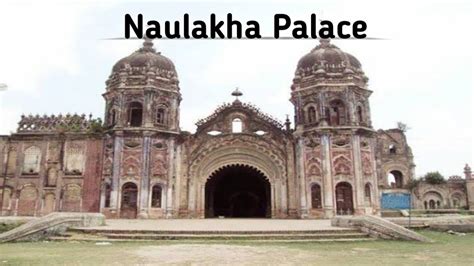 The Story Of Naulakha Palace At Raj Nagar In Madhubani नौलखा मंदिर