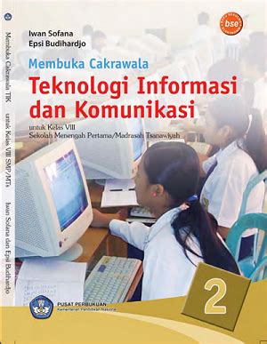 Azizah, s.agvisi1.membantu santri yang dapat. Buku Membuka Cakrawala Teknologi Informasi dan Komunikasi ...