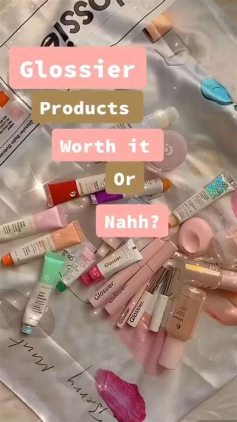 Glossier Products Worth It Or Not Beauty Skin Care Routine Face