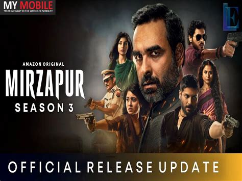 Mirzapur Season 3 Release Date Star Cast Trailer And Episodes
