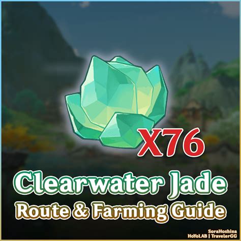 Clearwater Jade Route Farming Guide Genshin Impact