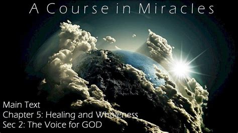 A Course In Miracles Chapter 5 Healing And Wholeness Sec 2 YouTube