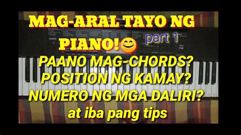 Mag Aral Tayo Ng Piano By Resty Broñola Part 1 Youtube