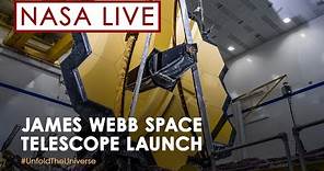 James Webb Space Telescope Launch — Official NASA Broadcast
