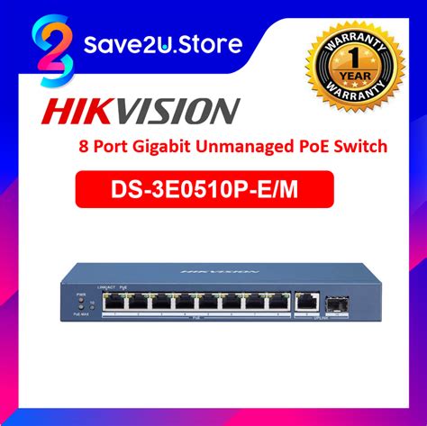 Hikvision Ds E P E M Port Gigabit Unmanaged Poe Switch Lazada