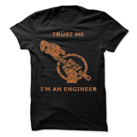 Awesome Trust Me Im An Engineer Check More At 2016
