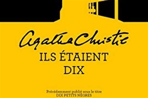 We did not find results for: "Dix petits nègres" : le best-seller d'Agatha Christie ...