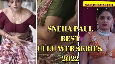 sneha paul upcoming web series sneha paul ullu web series names 2022 video dailymotion