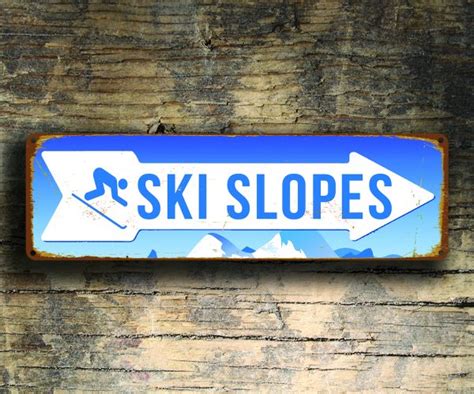Ski Slopes Sign Ski Slopes Pointer Sign Classic Metal
