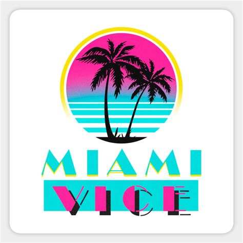 Miami Vice Miami Vice Sticker Teepublic