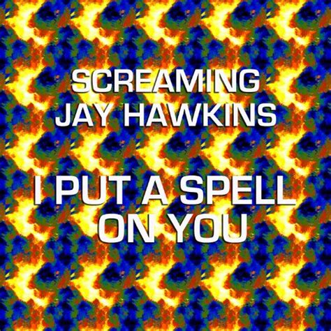 I Put A Spell On You By Screaming Jay Hawkins On Amazon Music Amazon