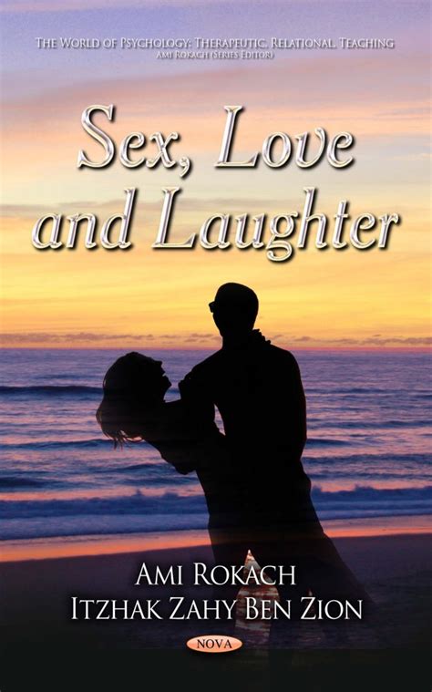 Sex Love And Laughter Nova Science Publishers