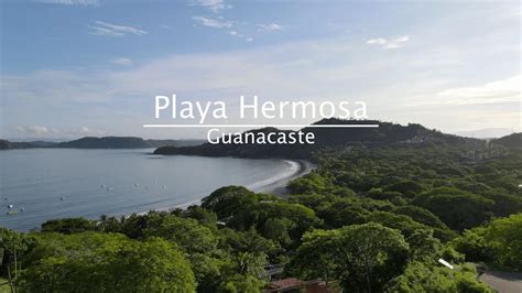 Welcome To Playa Hermosa Guanacaste Costa Rica Youtube