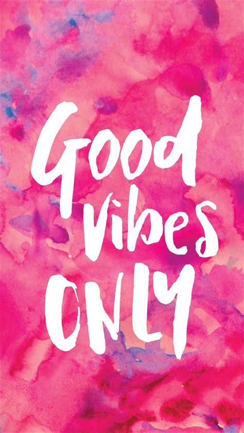 1440x2560 Good Vibes Only Wallpaper Group Pictures42 Good Vibes