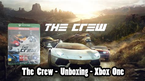 The Crew Signature Edition Unboxing Xbox One Youtube