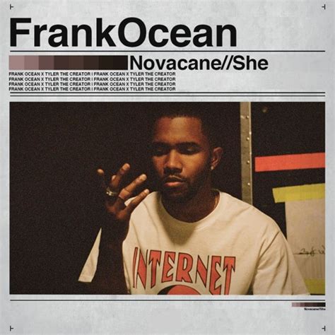 Stream Novacane X She Frank Ocean X Tyler The Creator Mashup By